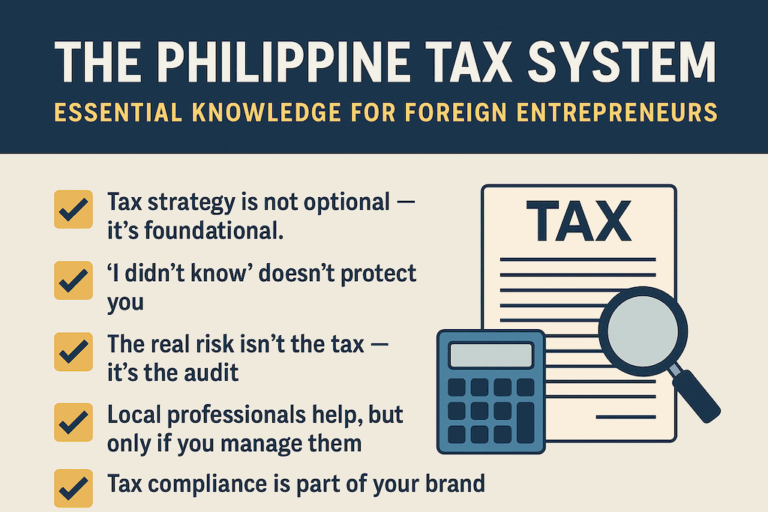 The Philippine Tax System: Essential Knowledge for Foreign Entrepreneurs