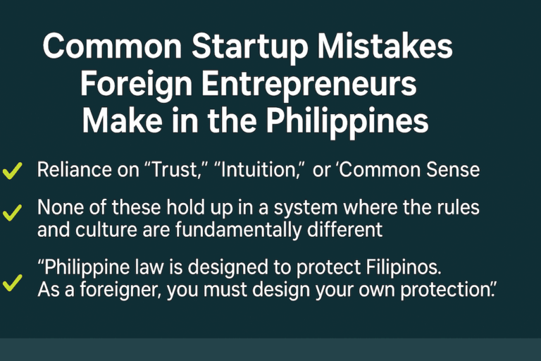 Common Startup Mistakes Foreign Entrepreneurs Make in the Philippines